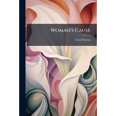 (英文圖書)Woman's Cause 平裝版, Hutson Street Press, 英文