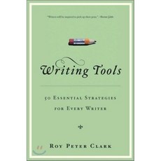 [해외도서] Writing Tools, Little Brown & Co