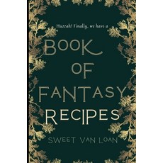 (영문도서) A Book of Fantasy Recipes: Book 1 Paperback, Independently Published, English, 9798875846885