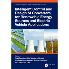(영문도서)Intelligent Control and Design of Converters for Renewable Energy Sources and El... Hardcover, CRC Press, English, 9781032849591 CRC Press, English, 9781032849591