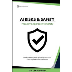 (英文圖書)AI Risks and Safety: Understanding AI Risks Building AI Trust and Ensuring Saf... 平裝版, Acrasolution, 英文