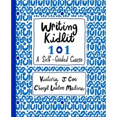 (영문도서) Writing Kidlit 101: A Self-Guided Course Paperback, Write on Productions, English, 9798987666548