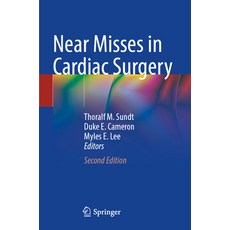 (영문도서) Near Misses in Cardiac Surgery Paperback, Springer, English, 9783030927523