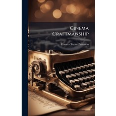 (영문도서)Cinema Craftmanship Hardcover, Hutson Street Press, English, 9781023748520