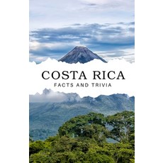 (영문도서) Costa Rica Facts and Trivia Paperback, Independently Published, English, 9798307831328