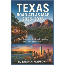 (英文圖書)Texas Road Atlas Map 2025-2026: The Most Detailed Driving Guide with Easy-to-Rea... 平裝版, Independently Published, 英文