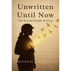 (英文圖書)Unwritten Until Now: The Words I Finally Set Free 平裝版, Unity House Press, 英文