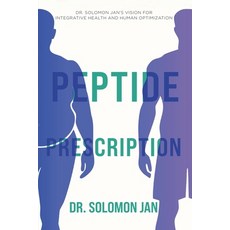(영문도서)Peptide Prescription Paperback, The1andonly, English, 9798897410262