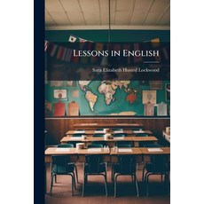 (영문도서)Lessons in English Paperback, Hutson Street Press, 9781023784863