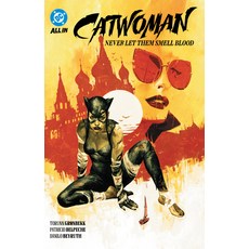(영문도서)Catwoman Vol. 2: Never Let Them Smell Blood Paperback, DC Comics, English, 9781799502869