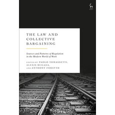 (영문도서)The Law and Collective Bargaining: Sources and Patterns of Regulation in the Mod... Hardcover, Hart Publishing, English, 9781509988112