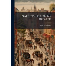 (영문도서)National Problems 1885-1897 Paperback, Nabu Press, English, 9781145942493