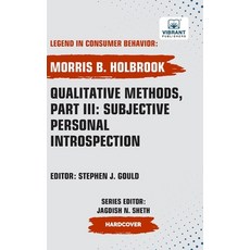 (英文圖書)Qualitative Methods Part III: Subjective Personal Introspection 精裝版, Vibrant Publishers, 英文