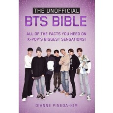The Unofficial Bts Bible: All of the Facts You Need on K-Pop's Biggest Sensations! Paperback, Racehorse, English, 9781631585975