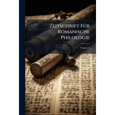 (英文書)Zeitschrift Für Romanische Philologie; Volume 8 平裝版, Nabu Press, 英文