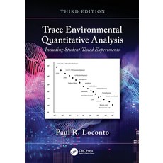 (영문도서) Trace Environmental Quantitative Analysis: Including Student-Tested Experiments Paperback, CRC Press, English, 9780367631062