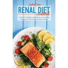 Renal Diet Cookbook: 50 Quick Healthy and Delicious Renal Diet Recipes for Preventing Kidney Disease Hardcover, Charlie Creative Lab, English, 9781801684118