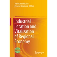 (英文圖書)Industrial Location and Vitalization of Regional Economy 精裝版, Springer, 英文
