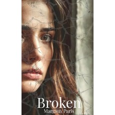 (外文書)Broken Paperback, Margaux Paris Publishing, English