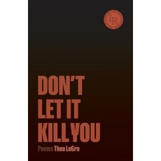 (英文圖書)Don't Let It Kill You: Poems 平裝版, Persea Books, 英文