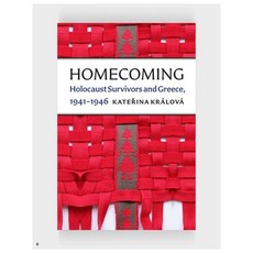 (영문도서) Homecoming: Holocaust Survivors and Greece 1941-1946 Paperback, Brandeis University Press, English, 9781684582570
