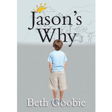 (영문도서) Jason's Why Paperback, Red Deer Press, English, 9780889954847