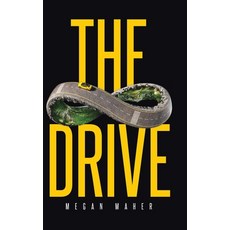 (영문도서) The Drive Hardcover, Christian Faith Publishing, English, 9798895260043