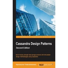 Cassandra Design Patterns - Second Edition, Packt Publishing