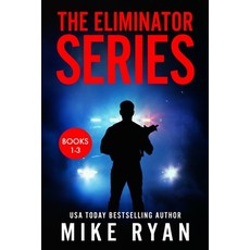 (영문도서) The Eliminator Series Books 1-3 Paperback, Independently Published, English, 9798323258833