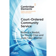 (영문도서) Court-Ordered Community Service Paperback, Cambridge University Press, English, 9781009631723