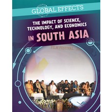The Impact of Science Technology and Economics in South Asia Library Binding, PowerKids Press, English, 9781725322509