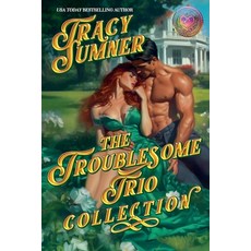 (영문도서)The Troublesome Trio: Complete Collection Paperback, Lowcountry Romance Press, English, 9798232515928