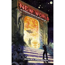 (영문도서) New World: An Anthology of Sci-Fi and Fantasy Paperback, Iron Circus Comics, English, 9780970873170