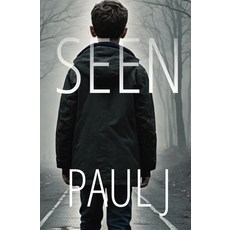 (영문도서)Seen Paperback, Independently Published, English, 9798285841302