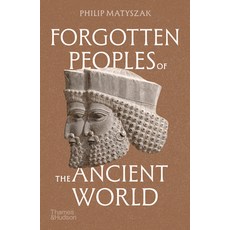 (英文圖書)Forgotten Peoples of the Ancient World 平裝版, Thames & Hudson, 英文