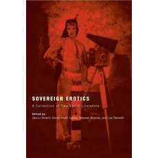 (영문도서) Sovereign Erotics: A Collection of Two-Spirit Literature Paperback, University of Arizona Press, English, 9780816502424