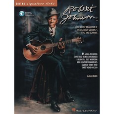 Robert Johnson - Signature Licks 로버트 존슨 기타 악보 (온라인 음원 포함) [00695264] Hal Leonard 할 레오나드