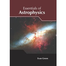 (영문도서) Essentials of Astrophysics Hardcover, NY Research Press, English, 9781632388919