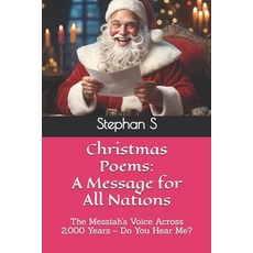 (英文圖書)Christmas Poems: A Message for All Nations: The Messiah's Voice Across 2 000 Yea... 平裝版, Independently Published, 英文
