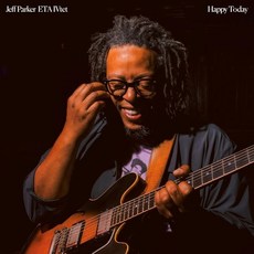 [CD] Jeff Parker (제프 파커) - Happy Today