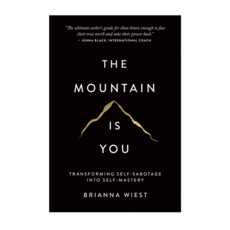 The Mountain Is You 영어 원서 자존감 회복 감정치유 에세이, Brianna Wiest