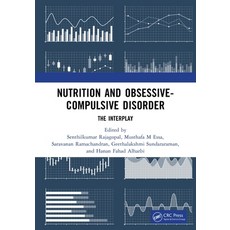 (영문도서)Nutrition and Obsessive-Compulsive Disorder: The Interplay Paperback, CRC Press, English, 9781032482088