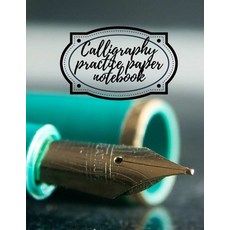 Calligraphy practice paper notebook Paperback, Cristina Dovan, English, 9781716423246