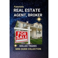 (英文圖書)Real Estate Agent Broker: Guiding Dreams - Navigating Property Sales and Invest... 平裝版, Independently Published, 英文