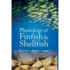 (영문도서) Physiology of Finfish and Shellfish Paperback, Nipa, English, 9788119254002