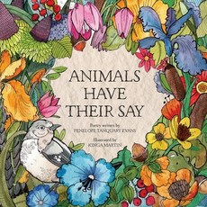 (영문도서) Animals Have Their Say Paperback, Kingarooart, English, 9780578960135