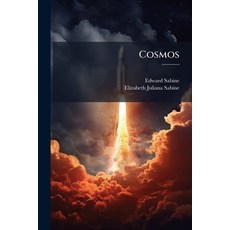 (영문도서)Cosmos: Sketch of a Physical Description of the Universe Volume 3 part 1 Paperback, Nabu Press, English, 9781145952546