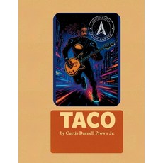 (영문도서)Taco by Dr Curtis Darnell Prown Jr Paperback, Curtis Brown, English, 9798330284528