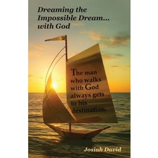 (영문도서)Dreaming the Impossible Dream... With God Paperback, Trilogy Christian Publishing, English, 9798898352110