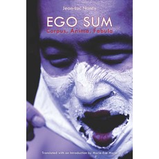 (영문도서) Ego Sum: Corpus Anima Fabula Hardcover, Fordham University Press, English, 9780823270613